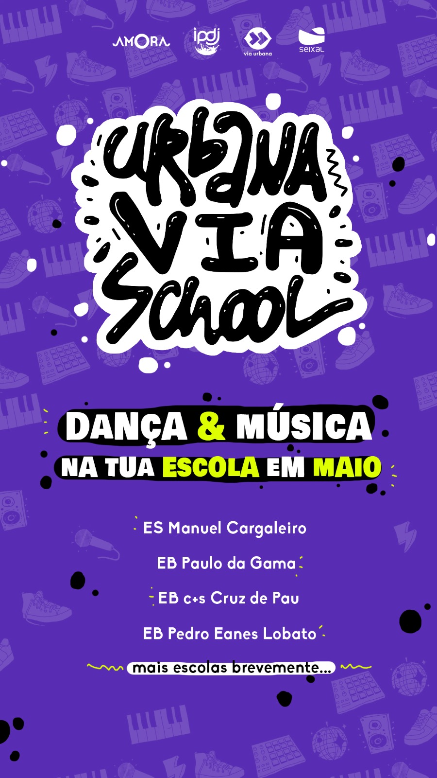 Urbana Via School – Dança e Música na tua Escola!